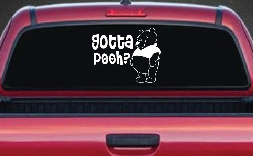 Gotta Pooh Winnie Pooh Funny Car or Truck Window Decal Sticker
