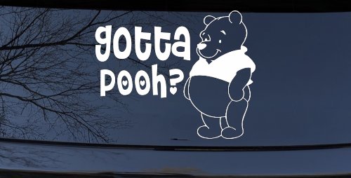 Gotta Pooh Winnie Pooh Funny Car or Truck Window Decal Sticker (White)