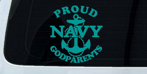 Proud Navy Anchor Godparents Military Car or Truck Window Decal Sticker (Turquoise)