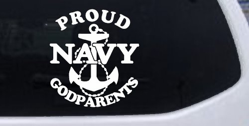 Proud Navy Anchor Godparents Military Car or Truck Window Vinyl Decal Sticker (White)