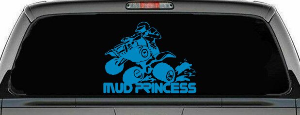 Mud Princess 4 Wheeler Off Road Car or Truck Window Decal Sticker