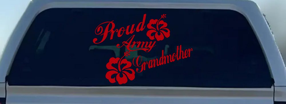 Proud Army Grandmother Hibiscus Flowers Military Car or Truck Window Decal Sticker