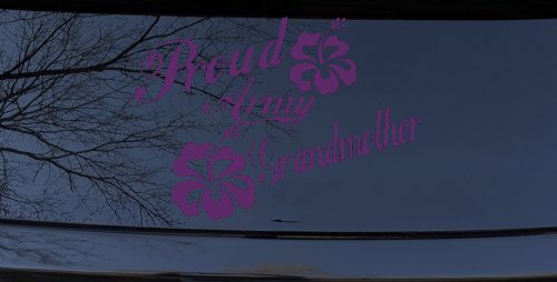 Proud Army Grandmother Hibiscus Flowers Military Car or Truck Window Decal Sticker