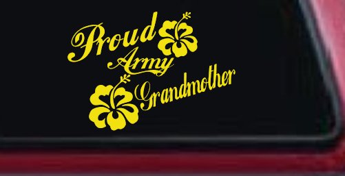 Proud Army Grandmother Hibiscus Flowers Military Car or Truck Window Vinyl Decal Sticker (Yellow)