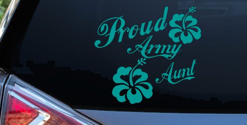 Proud Army Aunt Hibiscus Flowers Military Car or Truck Window Decal Sticker (Turquoise)