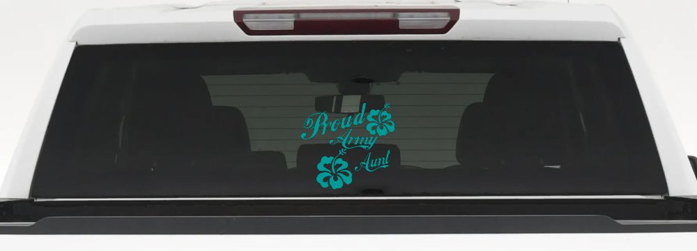 Proud Army Aunt Hibiscus Flowers Military Car or Truck Window Decal Sticker (Turquoise)