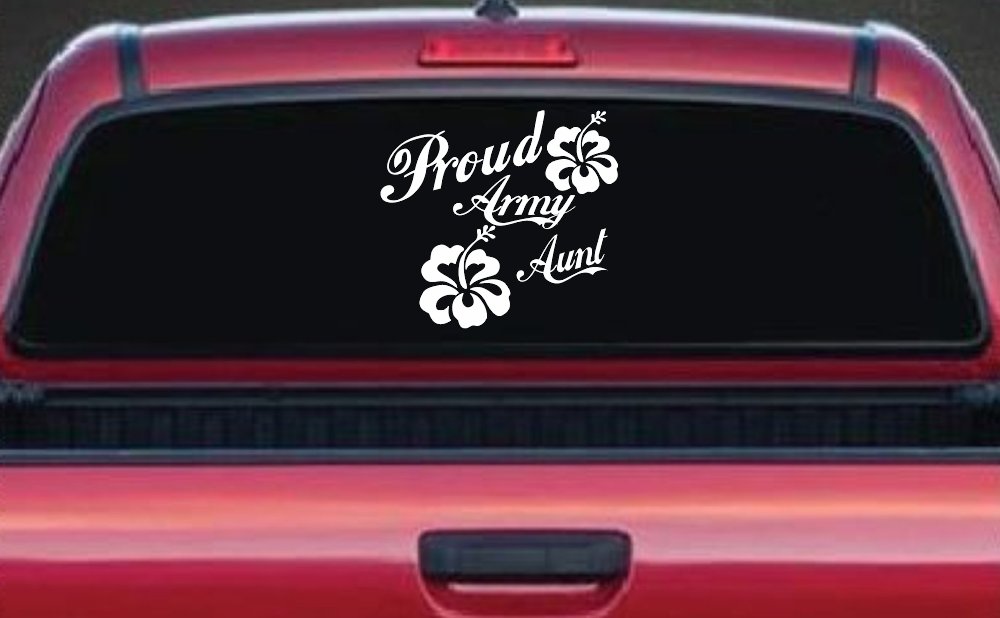 Proud Army Aunt Hibiscus Flowers Military Car or Truck Window Decal Sticker