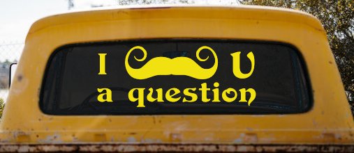 I Mustache U A Question Funny Car or Truck Window Decal Sticker (Yellow)