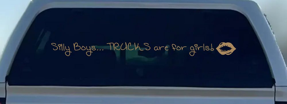 Trucks Are For Girls Car or Truck Window Decal Sticker