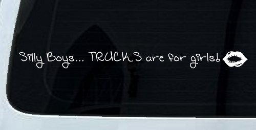 Trucks Are For Girls Car or Truck Window Decal Sticker (White)