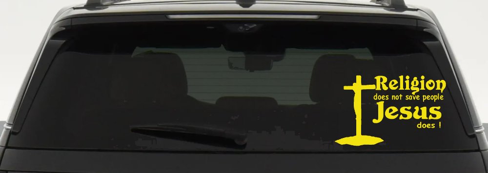 Religion Does Not Save People Jesus Does Christian Car or Truck Window Decal Sticker (Yellow)