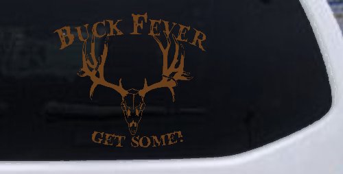 Buck Fever Get Some Hunting Car or Truck Window Decal Sticker (Copper)