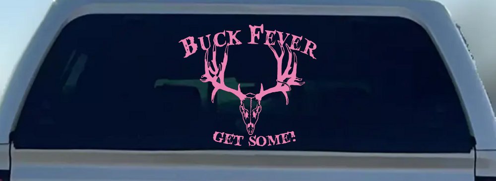 Buck Fever Get Some Hunting Car or Truck Window Decal Sticker (Pink)