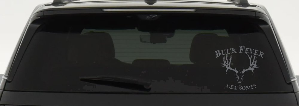 Buck Fever Get Some Hunting Car or Truck Window Decal Sticker (Silver)