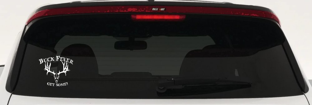Buck Fever Get Some Hunting Car or Truck Window Decal Sticker