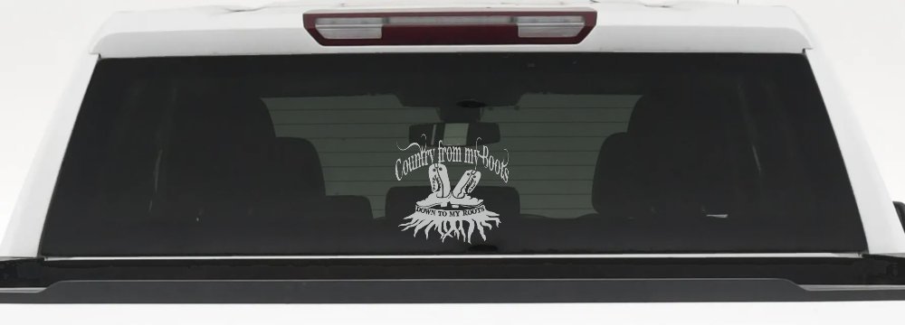Country From My Boots To My Roots Car or Truck Window Decal Sticker