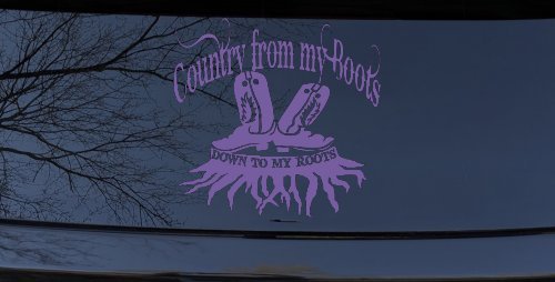 Country From My Boots To My Roots Car or Truck Window Decal Sticker
