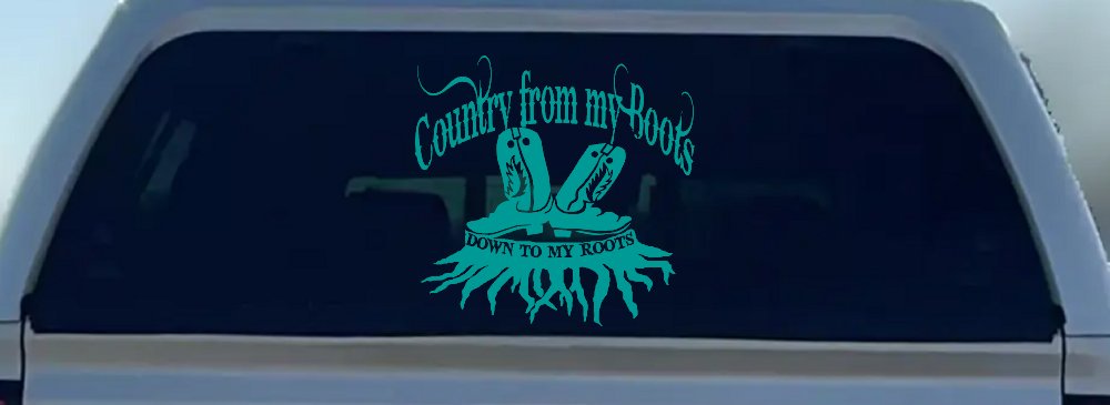Country From My Boots To My Roots Car or Truck Window Decal Sticker