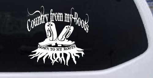 Country From My Boots To My Roots Car or Truck Window Vinyl Decal Sticker (White)