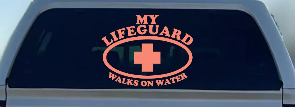 My Lifeguard Walks On Water Christian Car or Truck Window Vinyl Decal Sticker (Coral)