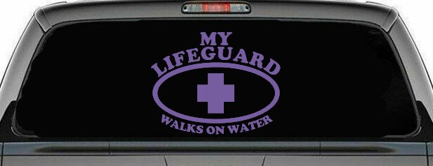My Lifeguard Walks On Water Christian Car or Truck Window Decal Sticker