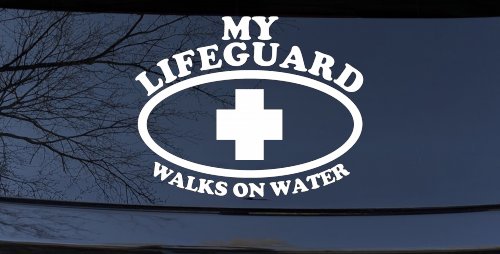 My Lifeguard Walks On Water Christian Car or Truck Window Decal Sticker (White)