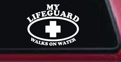 My Lifeguard Walks On Water Christian Car or Truck Window Decal Sticker