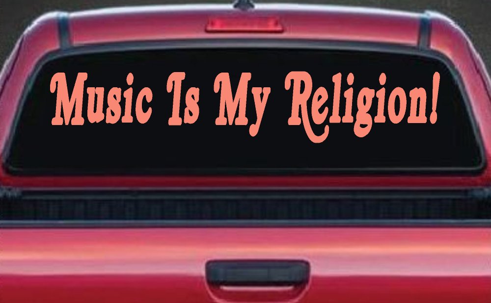Music Is My Religion Car or Truck Window Decal Sticker (Coral)
