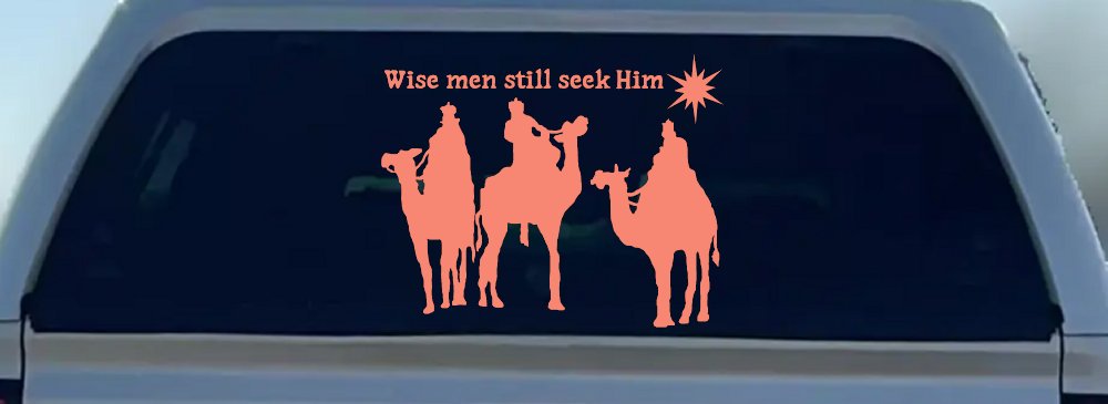 Jesus Wise Men Still Seek Him Christian Car or Truck Window Decal Sticker