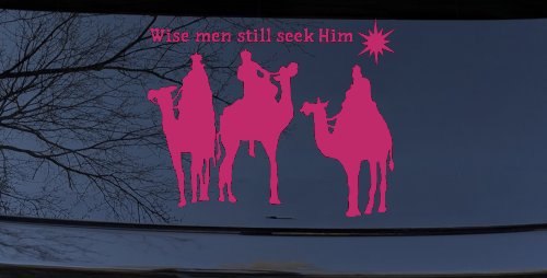 Jesus Wise Men Still Seek Him Christian Car or Truck Window Decal Sticker (Hot Pink)