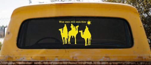 Jesus Wise Men Still Seek Him Christian Car or Truck Window Decal Sticker