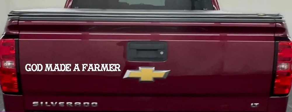 God Made A Farmer Country Farm Ranch Car or Truck Window Decal Sticker