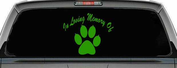 In Loving Memory Of Dog Paw Car or Truck Window Decal Sticker (Lime)