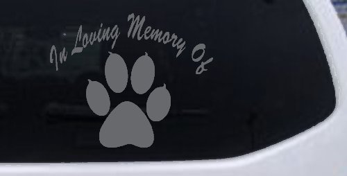 In Loving Memory Of Dog Paw Car or Truck Window Decal Sticker (Silver)