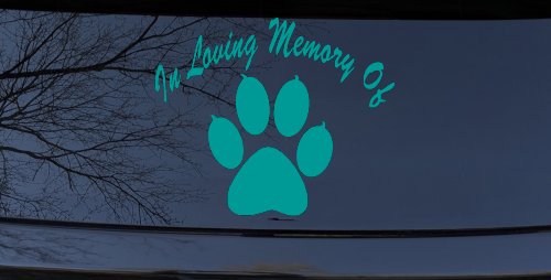 In Loving Memory Of Dog Paw Car or Truck Window Decal Sticker (Turquoise)