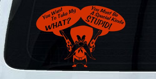 Yosemite Sam Anti Gun Control You want to Take My What Funny Car or Truck Window Vinyl Decal Sticker (Orange Red)