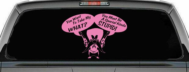 Yosemite Sam Anti Gun Control You want to Take My What Funny Car or Truck Window Vinyl Decal Sticker (Pink)