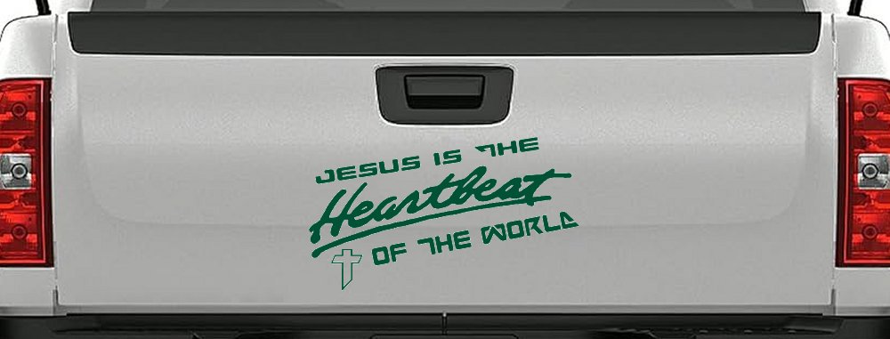 Jesus Is The Heartbeat Of The World Christian Car or Truck Window Decal Sticker (Dark Green)