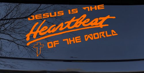 Jesus Is The Heartbeat Of The World Christian Car or Truck Window Decal Sticker (Orange)