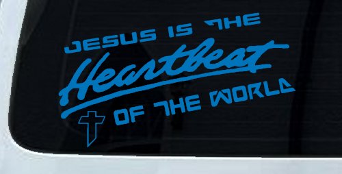 Jesus Is The Heartbeat Of The World Christian Car or Truck Window Decal Sticker