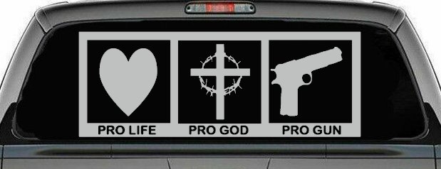 Pro Life Pro God Pro Gun Country Car or Truck Window Decal Sticker