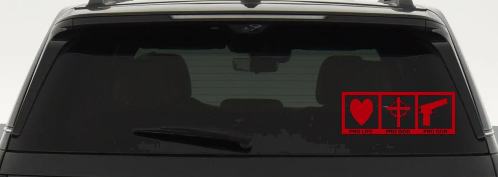 Pro Life Pro God Pro Gun Country Car or Truck Window Decal Sticker