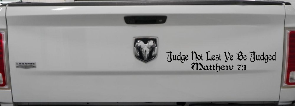 Judge Not Lest Ye Be Judged Matthew 7:1 Christian Car or Truck Window Decal Sticker (Black)