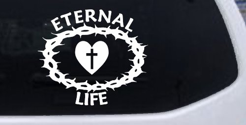 Eternal Life Crown Of Thorns Christian Car or Truck Window Decal Sticker