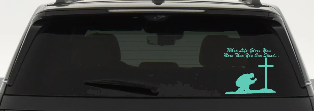 When LIfe Gives You More Than You Can Stand Kneel at The Cross Christian Car or Truck Window Decal Sticker