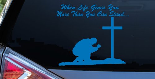 When LIfe Gives You More Than You Can Stand Kneel at The Cross Christian Car or Truck Window Decal Sticker (Sky Blue)