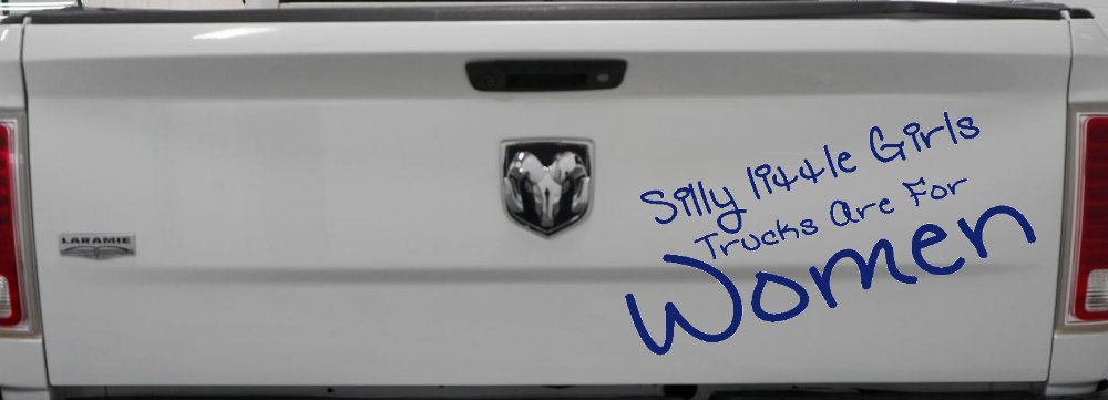 Silly Little Girls Trucks Are For Women Car or Truck Window Decal Sticker (Navy)
