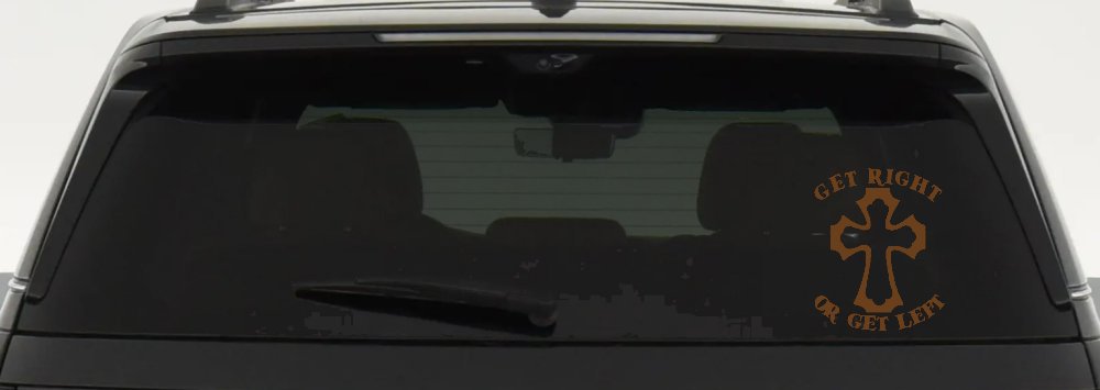 Get Right Or Get Left Christian Car or Truck Window Decal Sticker (Copper)