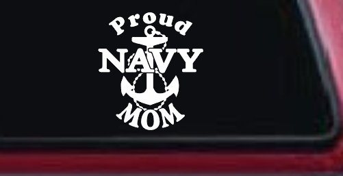 Proud Navy Mom Anchor Military Car or Truck Window Decal Sticker (White)