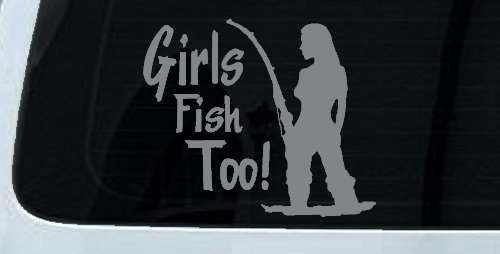 Girls Fish Too Fishing Car or Truck Window Decal Sticker (Telegrey)